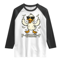 Funny F Quack F Silly Duck Sarcastic Joke Gift Raglan Shirt - Wonder Print Shop