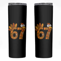 Six And Seven Meme Turkey Skinny Tumbler Funny Thanksgiving Gift - Wonder Print Shop