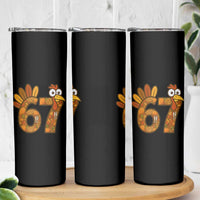 Six And Seven Meme Turkey Skinny Tumbler Funny Thanksgiving Gift - Wonder Print Shop