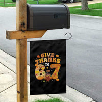 Give Thanks To 67 Garden Flag Funny Brainrot Six Seven Meme Thanksgiving Gift - Wonder Print Shop