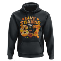 Give Thanks To 67 Hoodie Funny Brainrot Six Seven Meme Thanksgiving Gift - Wonder Print Shop