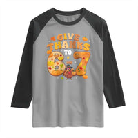 Give Thanks To 67 Raglan Shirt Funny Brainrot Six Seven Meme Thanksgiving Gift - Wonder Print Shop