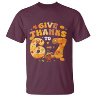 Give Thanks To 67 T Shirt Funny Brainrot Six Seven Meme Thanksgiving Gift - Wonder Print Shop
