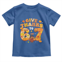 Give Thanks To 67 Toddler T Shirt Funny Brainrot Six Seven Meme Thanksgiving Gift - Wonder Print Shop