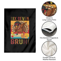 Six Seven Meme Turkey Dabbing Garden Flag Funny Thanksgiving Gift - Wonder Print Shop