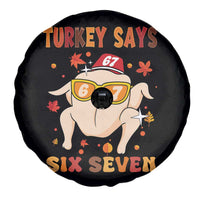 Turkey Says Six Seven Spare Tire Cover Funny Thanksgiving Meme Gift - Wonder Print Shop