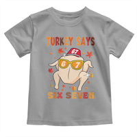 Turkey Says Six Seven Toddler T Shirt Funny Thanksgiving Meme Gift - Wonder Print Shop