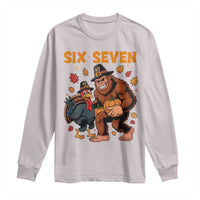 Six Seven Meme Bigfoot And Turkey Long Sleeve Shirt Funny Thanksgiving Gift - Wonder Print Shop