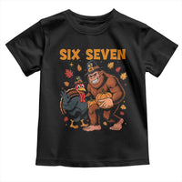 Six Seven Meme Bigfoot And Turkey Toddler T Shirt Funny Thanksgiving Gift - Wonder Print Shop
