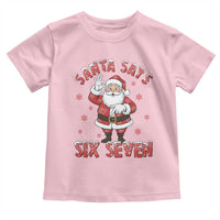 Funny Christmas Meme Gift Toddler T Shirt Santa Says Six Seven - Wonder Print Shop