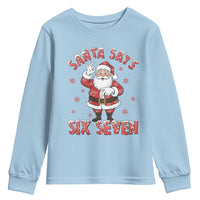 Funny Christmas Meme Gift Youth Sweatshirt Santa Says Six Seven - Wonder Print Shop