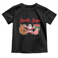 Funny Santa Says Six Seven Meme Toddler T Shirt Holiday Gift For Gen Z - Wonder Print Shop