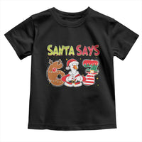 Funny Sant Goose Says Six Seven Toddler T Shirt Christmas Gift For Gen Z - Wonder Print Shop
