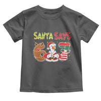 Funny Sant Goose Says Six Seven Toddler T Shirt Christmas Gift For Gen Z - Wonder Print Shop