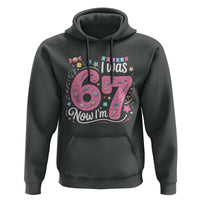 Seventh Birthday Girl Hoodie I Was 6 Now I Am 7 Meme - Wonder Print Shop