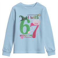 Birthday Girl I Was 6 Now I Am 7 Youth Sweatshirt Gift For Alpha Kids - Wonder Print Shop