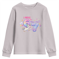 I Was 6 Now I Am 7 Youth Sweatshirt Funny Birthday Alpha Kids - Wonder Print Shop