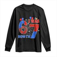 I Was 6 Now I Am 7 Long Sleeve Shirt Funny Spider Birthday Boy - Wonder Print Shop