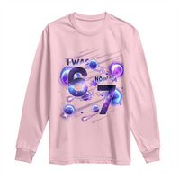 Funny Galaxy Space Birthday Long Sleeve Shirt I Was Six Now I Am Seven - Wonder Print Shop