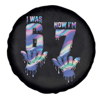 Funny I Was 6 Now I Am 7 Spare Tire Cover Iridescent Effect Printed Kids Birthday - Wonder Print Shop