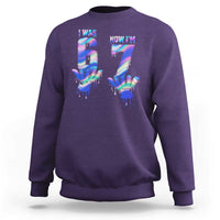 Funny I Was 6 Now I Am 7 Sweatshirt Iridescent Effect Printed Kids Birthday - Wonder Print Shop