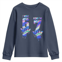 Funny I Was 6 Now I Am 7 Youth Sweatshirt Iridescent Effect Printed Kids Birthday - Wonder Print Shop