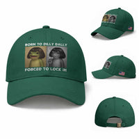 Funny Frog Bob Haircut Baseball Cap Born To Dilly Dally Forced To Lock In