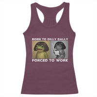 Funny Frog Meme Racerback Tank Top Dilly Dally Lock In Meme