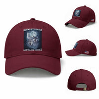 Human By Chance Alpha By Choice Baseball Cap Funny Alpha Wolf Meme