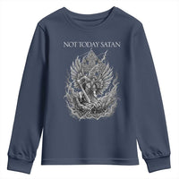 Not Today Satan Youth Sweatshirt Saint Michael Fights Evil