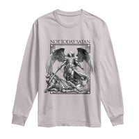Funny Saint Michael Defeating Satan Long Sleeve Shirt Not Today Satan