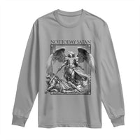 Funny Saint Michael Defeating Satan Long Sleeve Shirt Not Today Satan