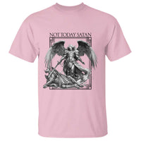 Funny Saint Michael Defeating Satan T Shirt Not Today Satan