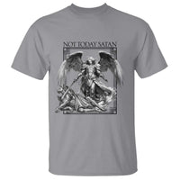 Funny Saint Michael Defeating Satan T Shirt Not Today Satan