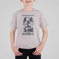Do Not Make Peace With Evil T Shirt For Kid Archangel Saint Michael
