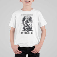 Do Not Make Peace With Evil T Shirt For Kid Archangel Saint Michael