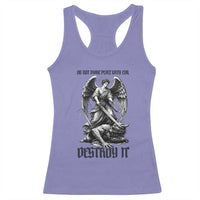 Do Not Make Peace With Evil Racerback Tank Top Archangel Saint Michael