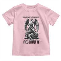 Do Not Make Peace With Evil Toddler T Shirt Archangel Saint Michael