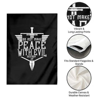 Do Not Make Peace With Evil Garden Flag Catholic Protection Gift