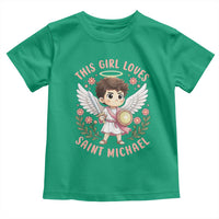This Girl Loves Saint Michael Toddler T Shirt Religious Faith Gift