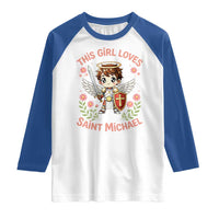 This Girl Loves Saint Michael Raglan Shirt Catholic Faith Gift