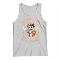 This Girl Loves Saint Michael Tank Top Catholic Faith Gift