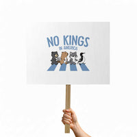 Funny Political No Kings In America Protest Sign Gift For Animal Lovers