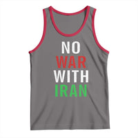 No War With Iran Tank Top Anti War Political Protest Statement