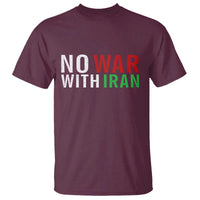 No War With Iran T Shirt Anti War Protest Apparel Gift