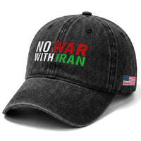 No War With Iran Washed Cotton Baseball Cap Anti War Protest Apparel Gift