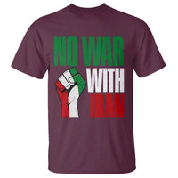 No War With Iran T Shirt Peace Activist Gift