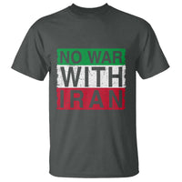 No War With Iran T Shirt Solidarity With Iranian People Peace
