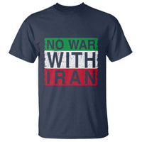 No War With Iran T Shirt Solidarity With Iranian People Peace