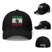 No War With Iran Baseball Cap Free Iran Peace Seeker Gift